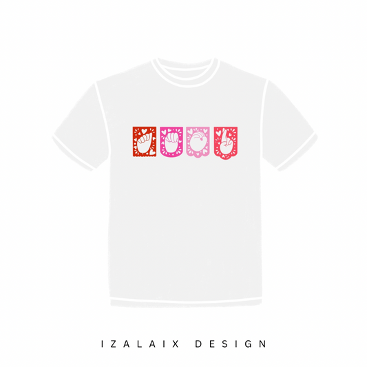 Amor Papel picado Tee