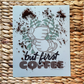 Coffee Signs Art Print